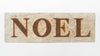 Handcrafted NOEL Metal wall sign